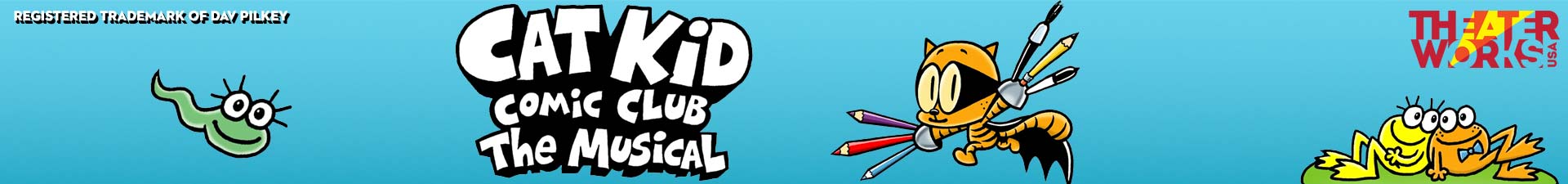 Cat Kid Comic Club The Musical March 29, 2025 Centennial Concert Hall