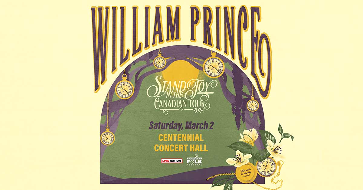 William Prince - Winnipeg - March 2, 2024 - Centennial Concert Hall
